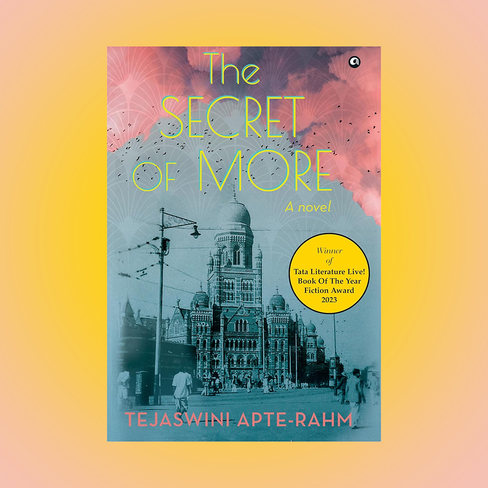 ⁠The Secret of More by Tejaswini Rahm Aapte