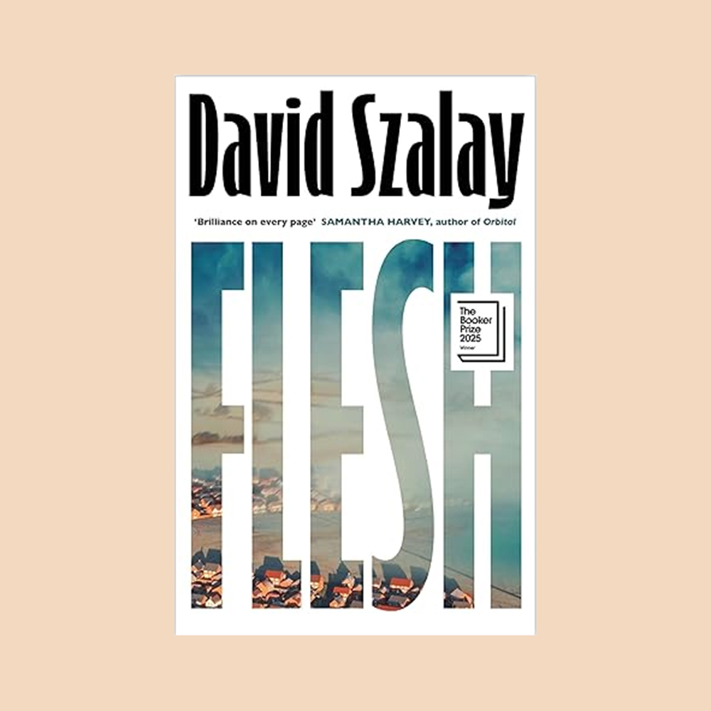 Flesh By David Szalay