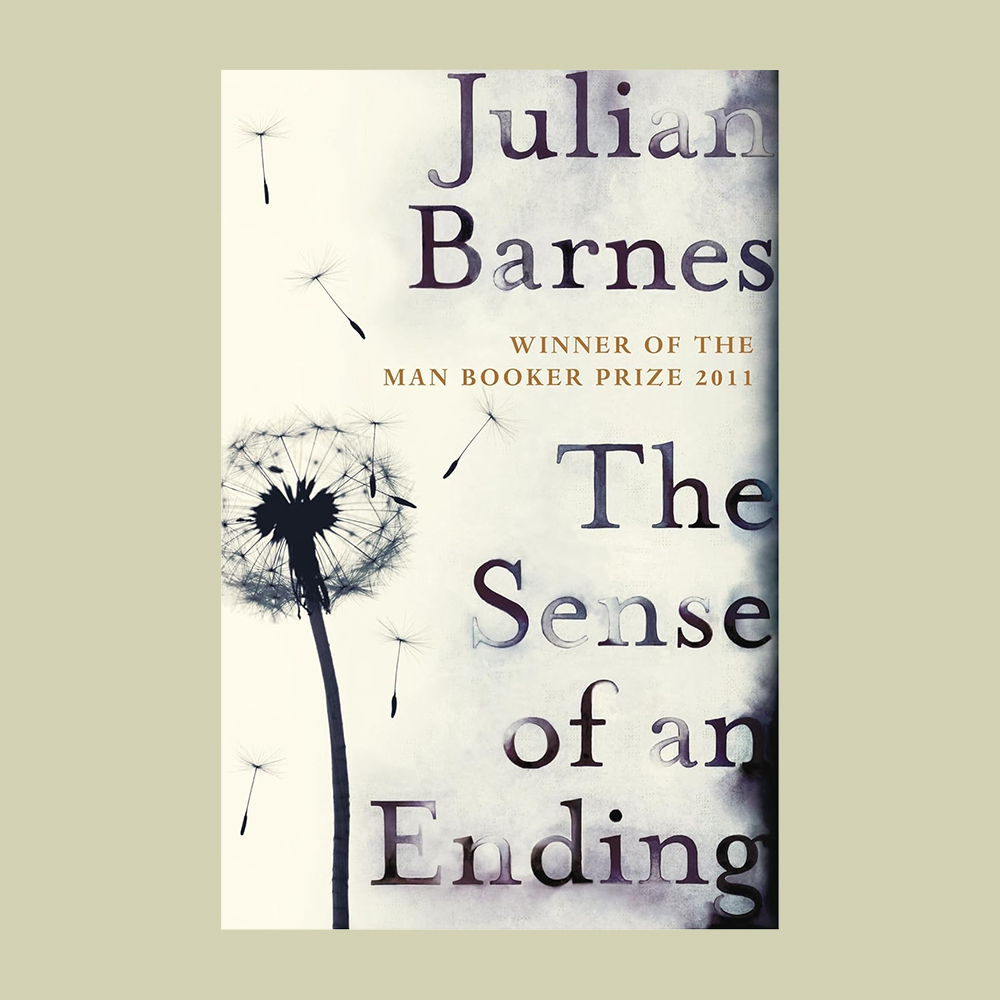 The Sense of an Ending By Julian Barnes