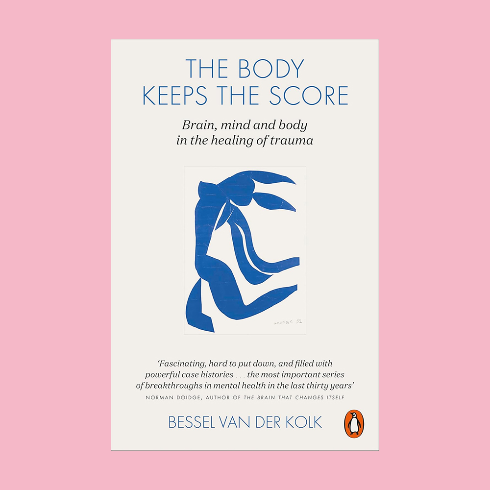 The Body Keeps the Score